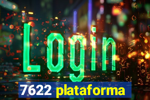 7622 plataforma